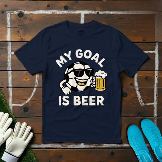 My Goal is Beer T-shirt!