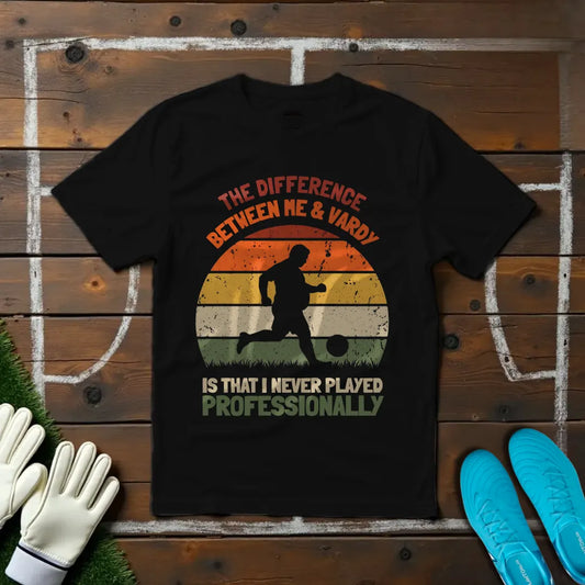 Never Played Professionally T-shirt!