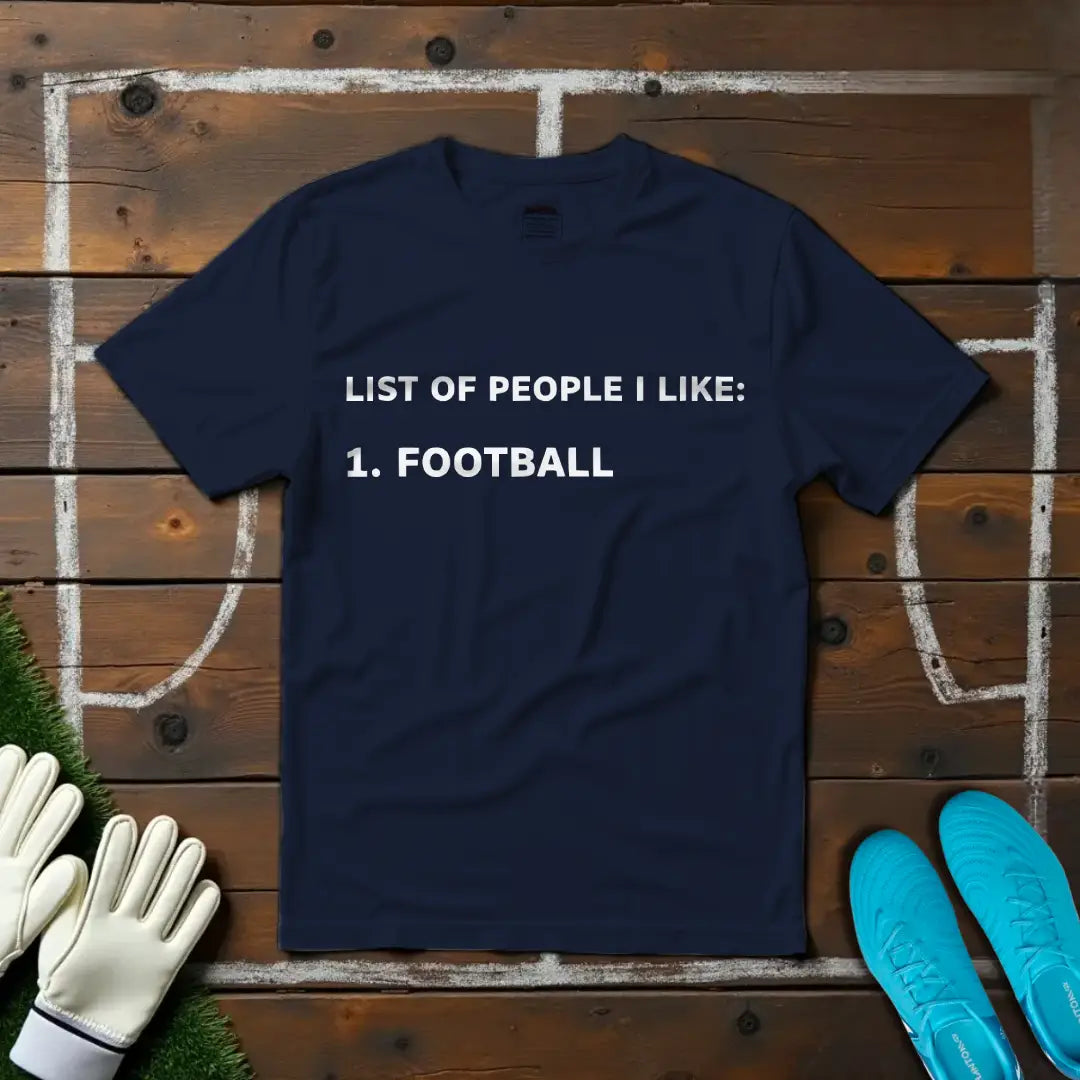 People I Like T-shirt!
