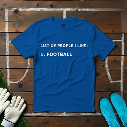 People I Like T-shirt!