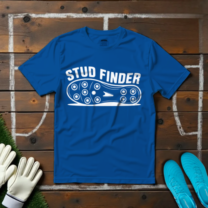 Stud Finder T-shirt!
