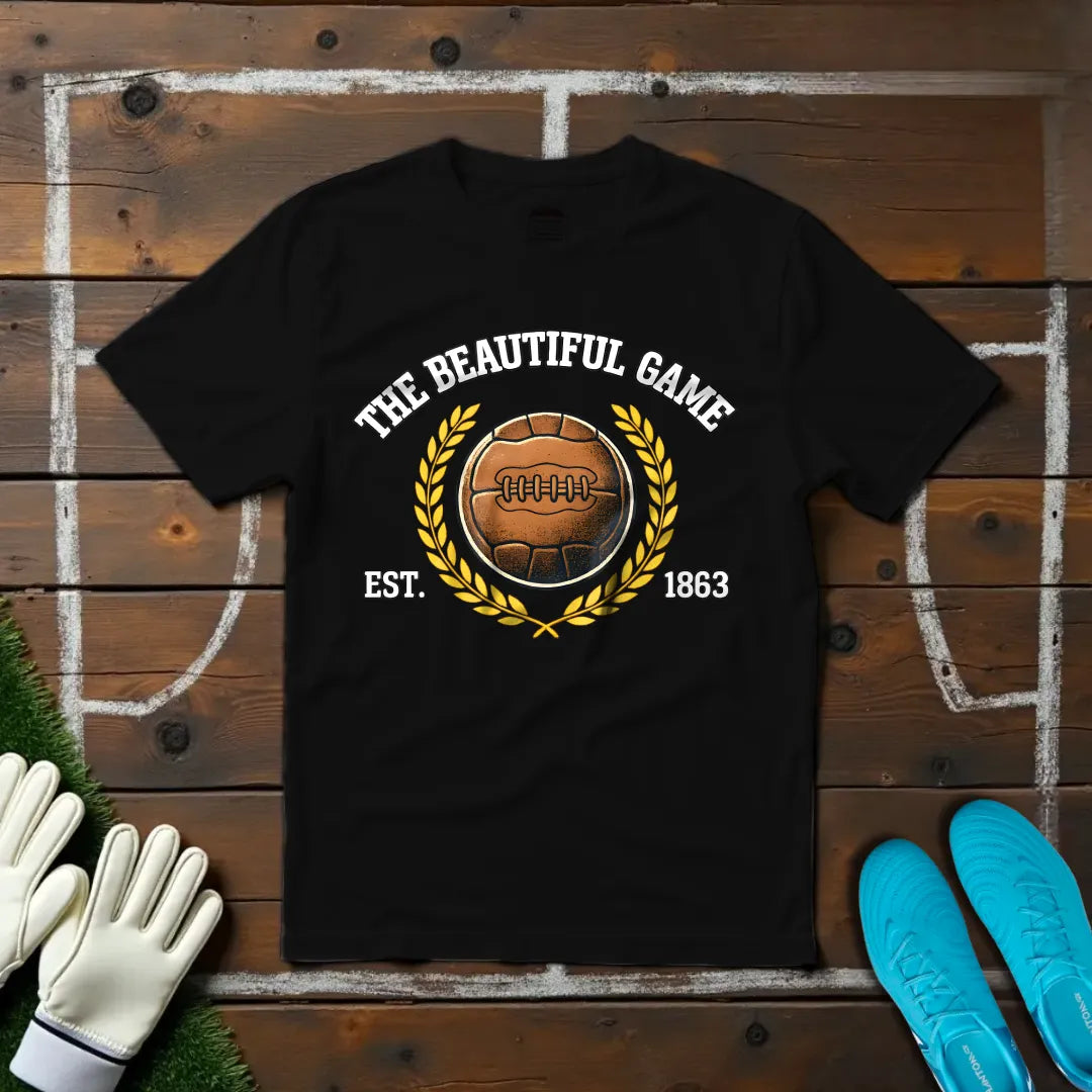 The Beautiful Game T-shirt!