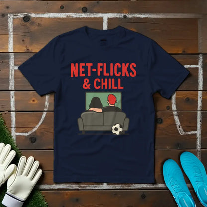Netflicks & Chill T-shirt!