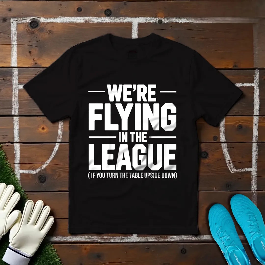 We're Flying T-shirt!