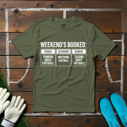 Weekend's Booked T-shirt!