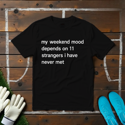 Weekend Mood T-shirt!