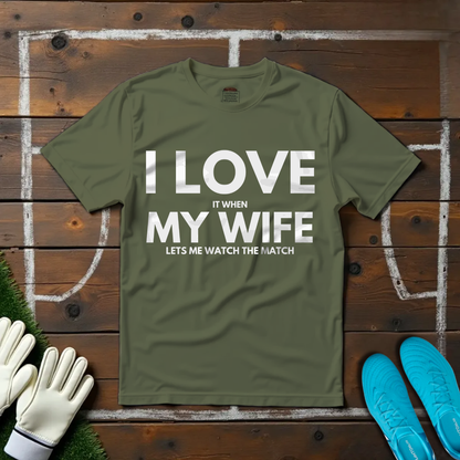 I Love My Wife T-shirt!